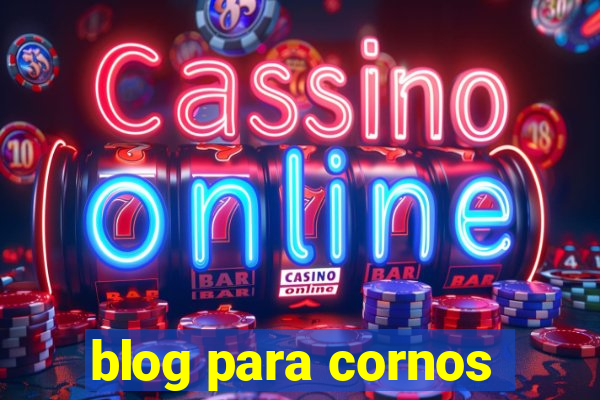 blog para cornos